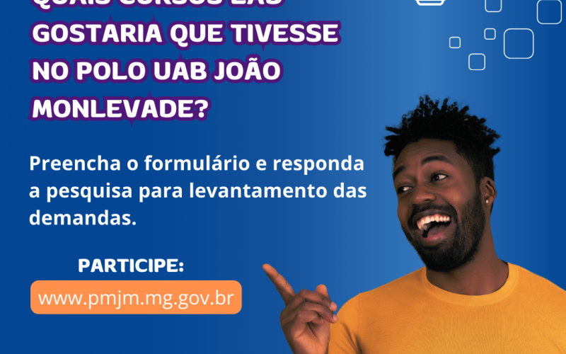 Secretaria de Educação e UAB João Monlevade promovem pesquisa  para identificar demanda por cursos à distância