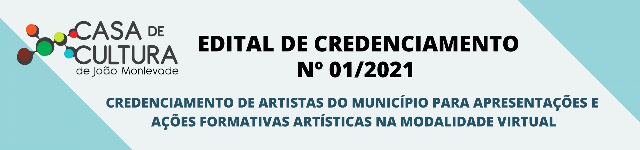 EDITAL DE CREDENCIAMENTO Nº 01/2021 - Fundação casa de Cultura