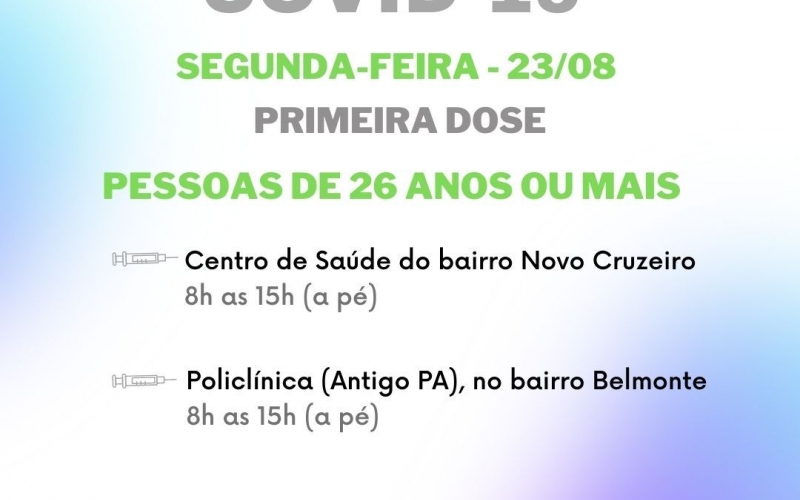 Prefeitura de João Monlevade estende vacinação para pessoas com 26 anos