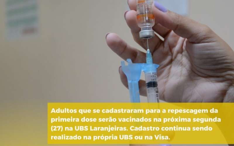 Prefeitura vacina com a primeira dose adultos que se cadastraram para repescagem