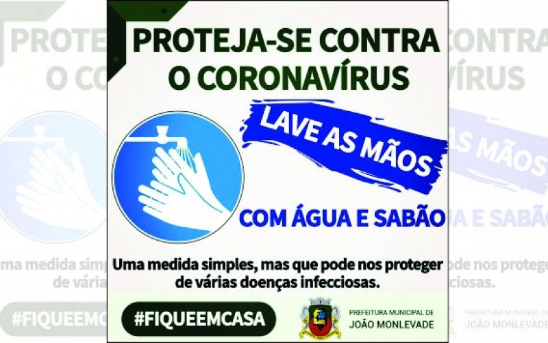 PROTEJA-SE CONTRA O CORONAVÍRUS: LAVE AS MÃOS COM ÁGUA E SABÃO