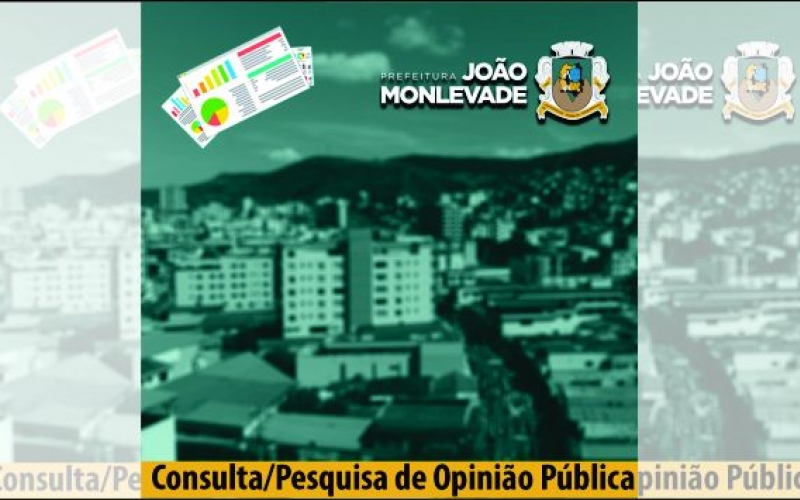 PREFEITURA DE JOÃO MONLEVADE FAZ PESQUISA ONLINE PARA LDO 2021